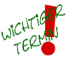 Wichtiger Termin Wichtiger Termin